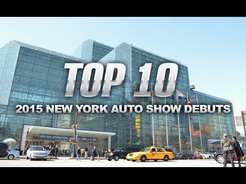 Top 10 Cars of the 2015 New York Auto Show